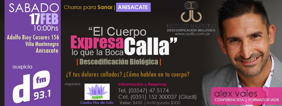 Sábado 17 FEB 2018, Charla de Descodificación Biológica en Anisacate